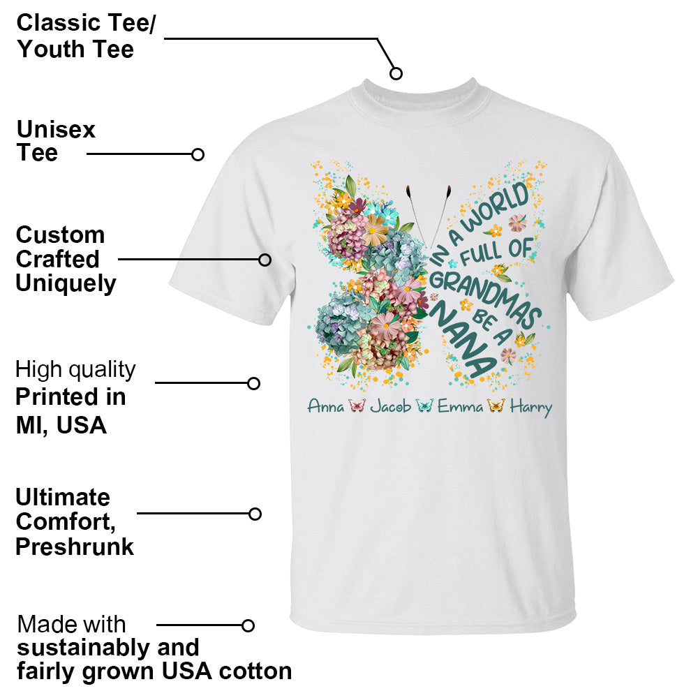 Personalized Grandma Shirt In a World Full of Grandmas Be a Mimi Custom T-Shirt with Grandkids Names - Gift for Mother's Day T1807 Do99