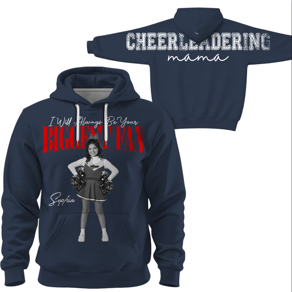 Cheerleader I Will Always Be Your Biggest Fan, Custom Large Back Graphic Cheerleading, Gift For Cheer Mom Grandma Cheer Family Game Day Shirt  Vr2 MI209 T24