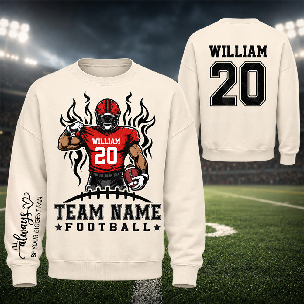 Personalized American Football Team Shirt - I'll Always Be Your Biggest Fan - Custom Shirt For Football Family T1807 Hv01