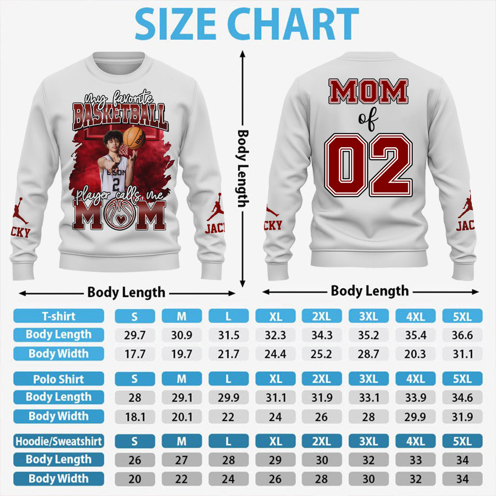 My Favorite Basketball Player Calls Me Mom - Personalized All Over Print Shirt For Basketball Lovers T1807