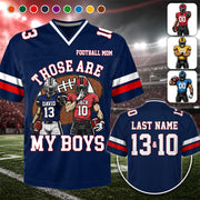 Personalized Those Are My Boys Football Jersey Custom Football Mom Shirt Gift For Sports Family T1807 Hv01