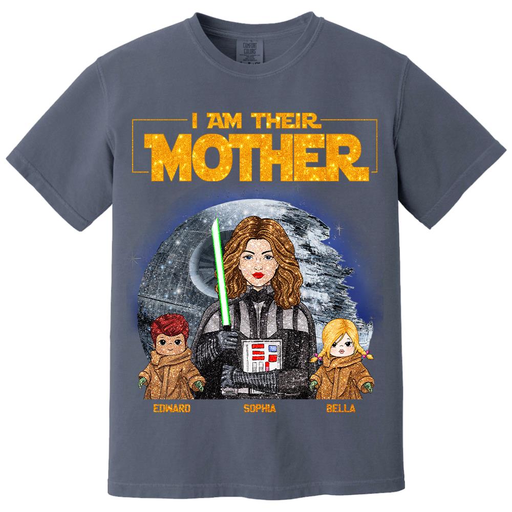 I Am Their Mother Custom Personalized Glitter Style Shirt For Mom - Mother's Day Gift Hv01
