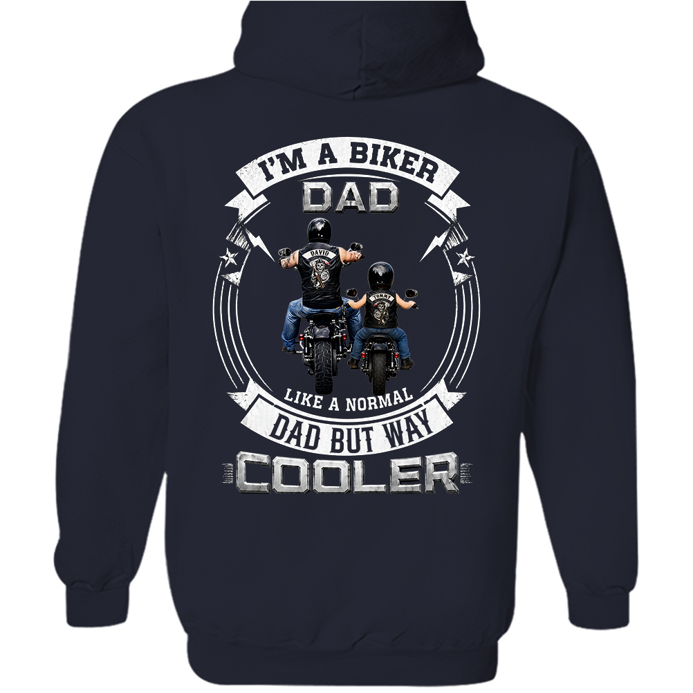 Custom I'm A Biker Dad Like A Normal Dad But Way Cooler Shirt, Gift For Grandpa, Dad L0411 TH23