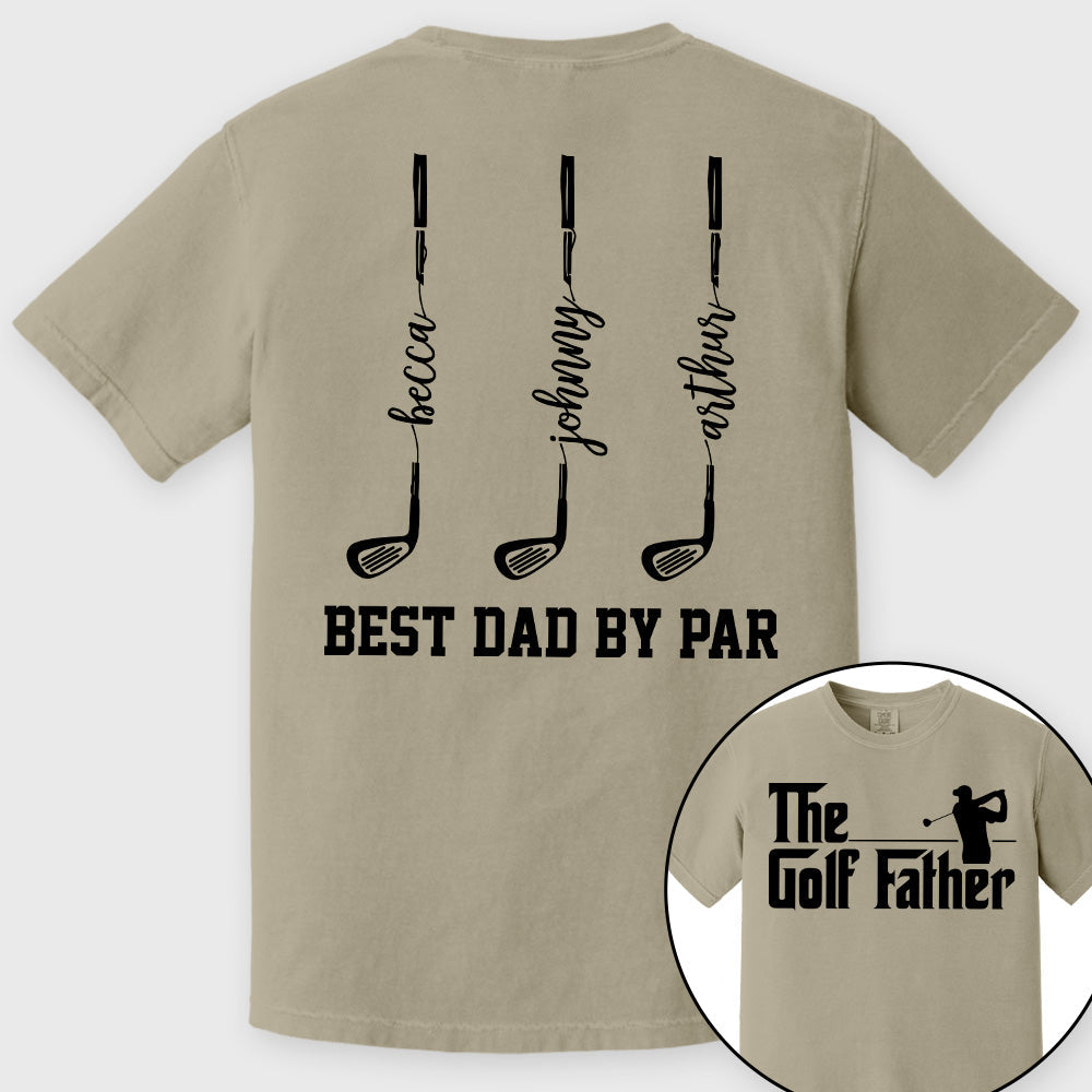 The Golf Father- Best Dad By Par - Personalized Shirt For Dad - Gift For Father's Day A2110 vrs2 Pt99