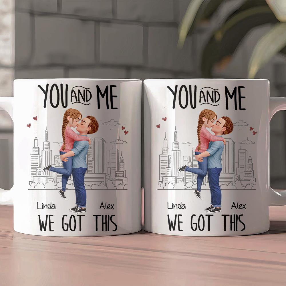 You & Me We Got This Valentine's Gifts, Couple Gifts, Gifts For Her, Him - Personalized Mug Na02 Nh00
