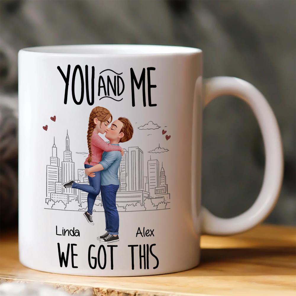 You & Me We Got This Valentine's Gifts, Couple Gifts, Gifts For Her, Him - Personalized Mug Na02 Nh00