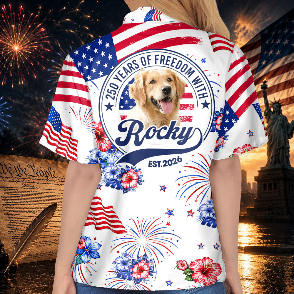 250 Years Of Freedom With Dog Cat, Personalized Dog Cat Photo United State Flag Hawaii Shirt, Gift For Dog Cat Lovers MI209 TH23