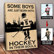Custom Upload Photo Some Boys Are Just Born With Hockey In Their Souls Poster Canvas Li29
