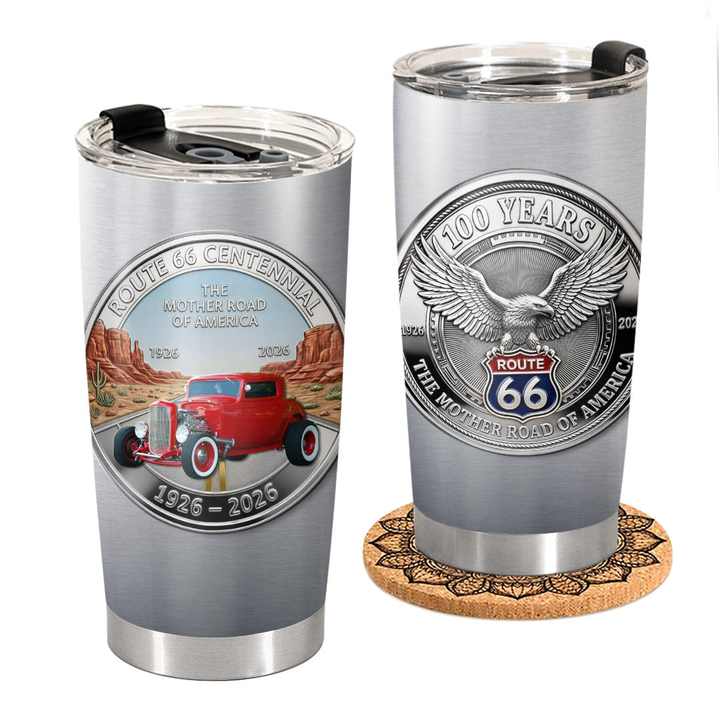 Celebrate 100 Years of Road Route 66 Tumbler - Custom Hot Rod's Photo Tumbler A2110