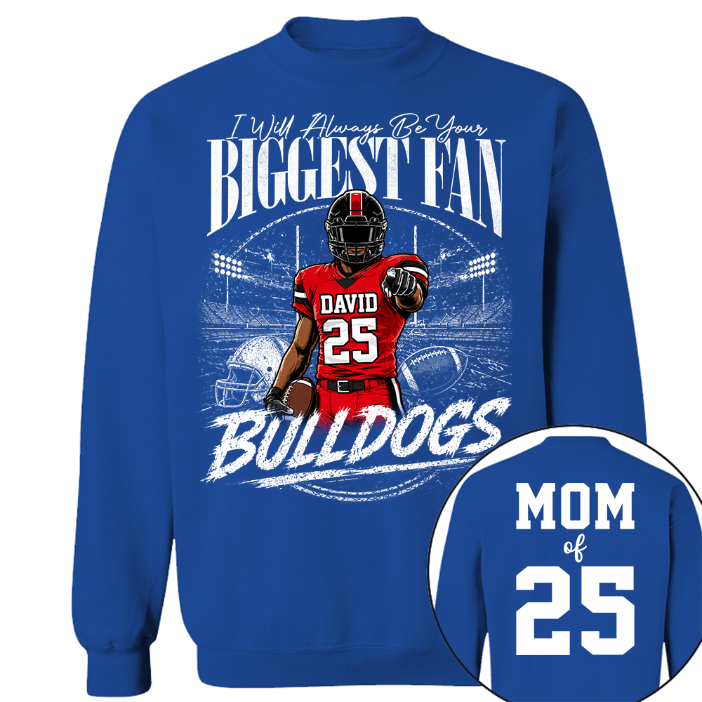 I'll Always Be Your Biggest Fan, Personalized Football Mom Shirt, Custom Player Name & Number Tee, Game Day Mom Gift Na02 Hv01