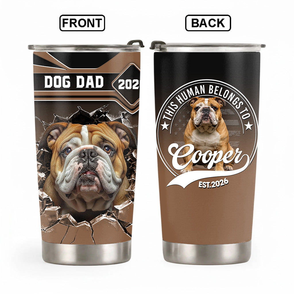 Custom This Human Belongs To Tumbler, Personalized Tumbler, Gift For Dog Lover T1807