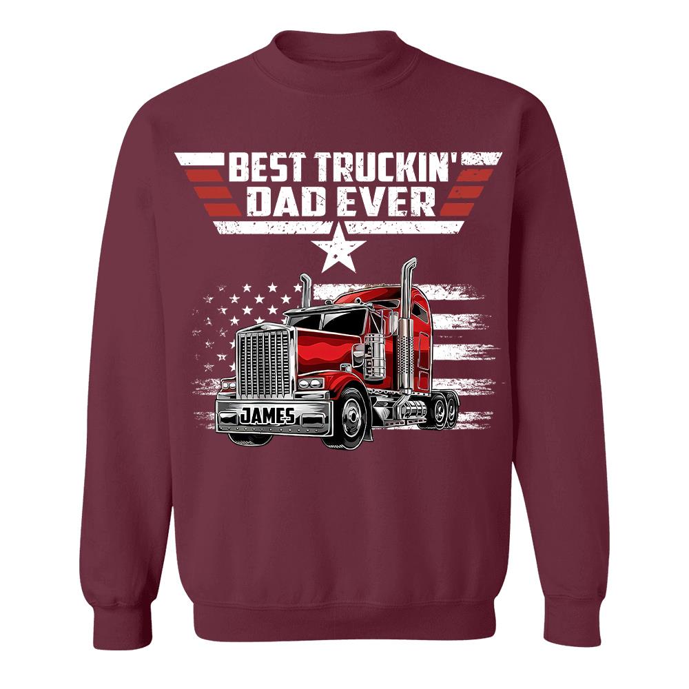 Personalized Best Truckin' Dad Ever Shirt, Gift For Dad, Grandpa, Father's Day L0411 Hv01