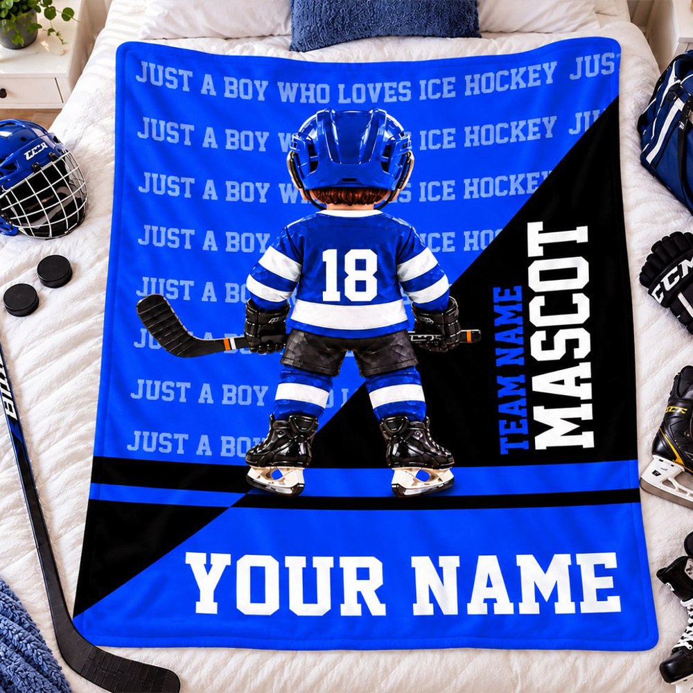 Custom Just A Boy Who Loves Ice Hockey Blanket,  Gift For Hockey Lovers, Team Gifts L0411 T24 DH09