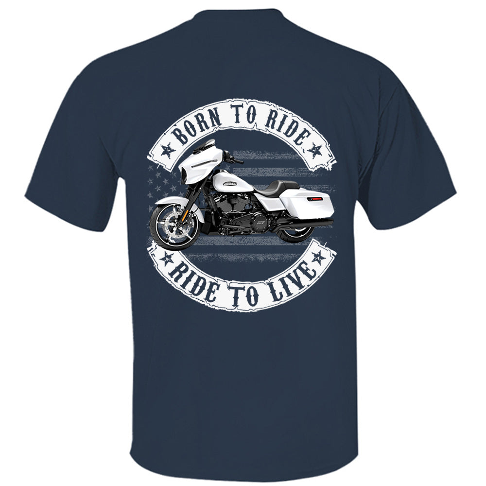 Born To Ride - Ride To Live - Personalized Upload Vehicle Photo For Biker A2110 VH01