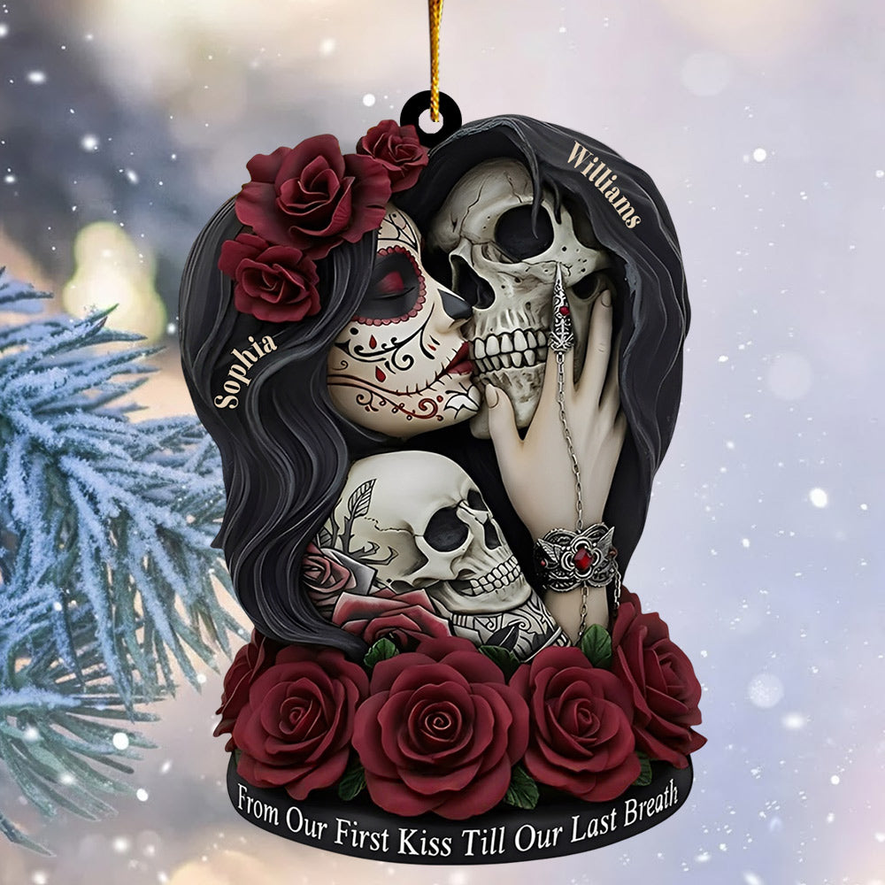 From Our First Kiss Till Our Last Breath - Personalized Skull Ornament For Couple Li29