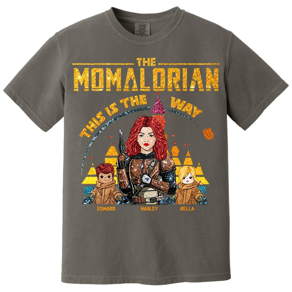 The Momalorian This Is The Way - Personalized Glitter Style Shirt For Mom Dad New Version 2026 Nh00