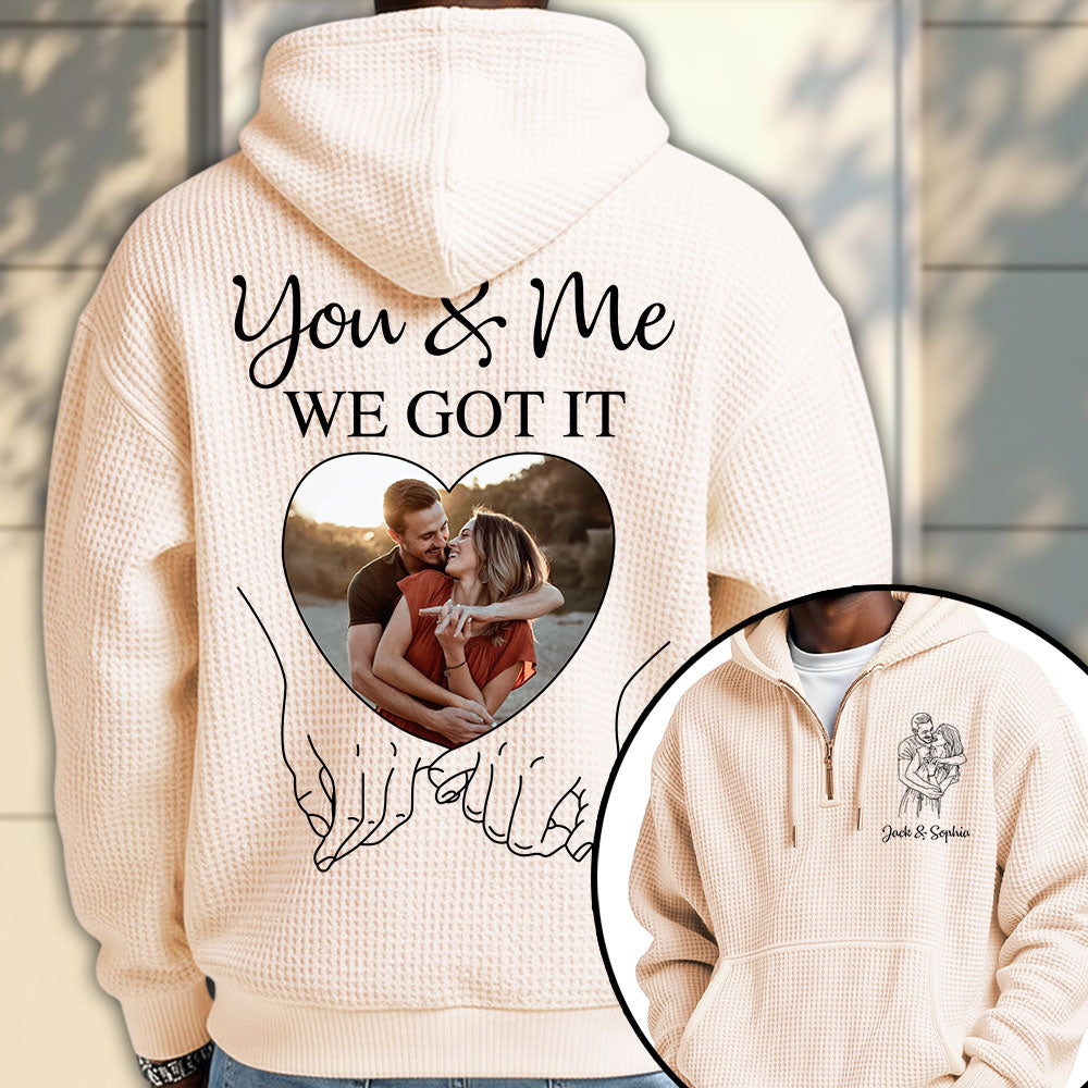You & Me We Got This  - Personalized Anniversary Wedding Gifts For Husband And Wife, Him And Her Na02 Pt99