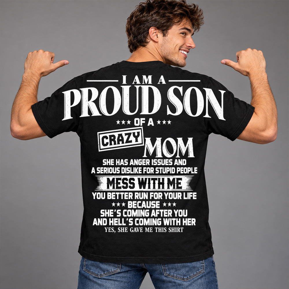 I Am A Proud Son Of A Crazy Mom Oversized Shoulder Print Shirt T24