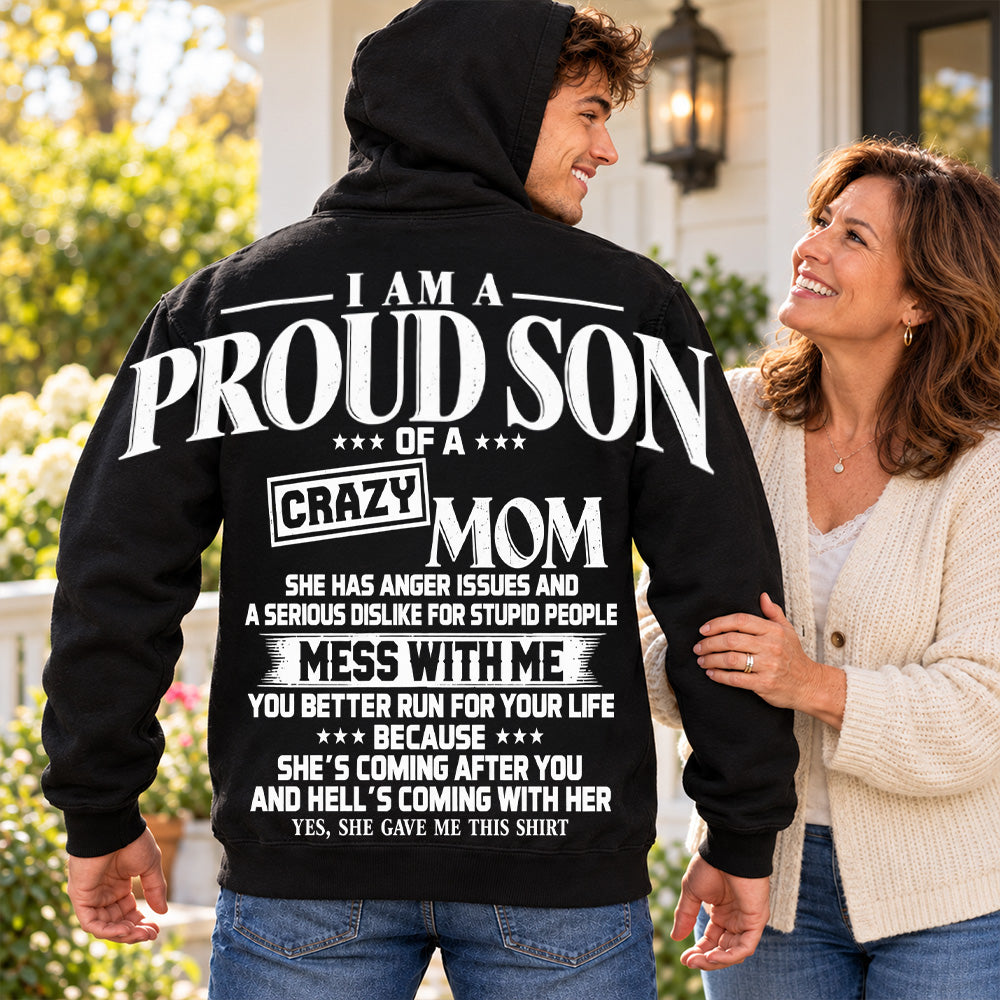 I Am A Proud Son Of A Crazy Mom Oversized Shoulder Print Shirt T24