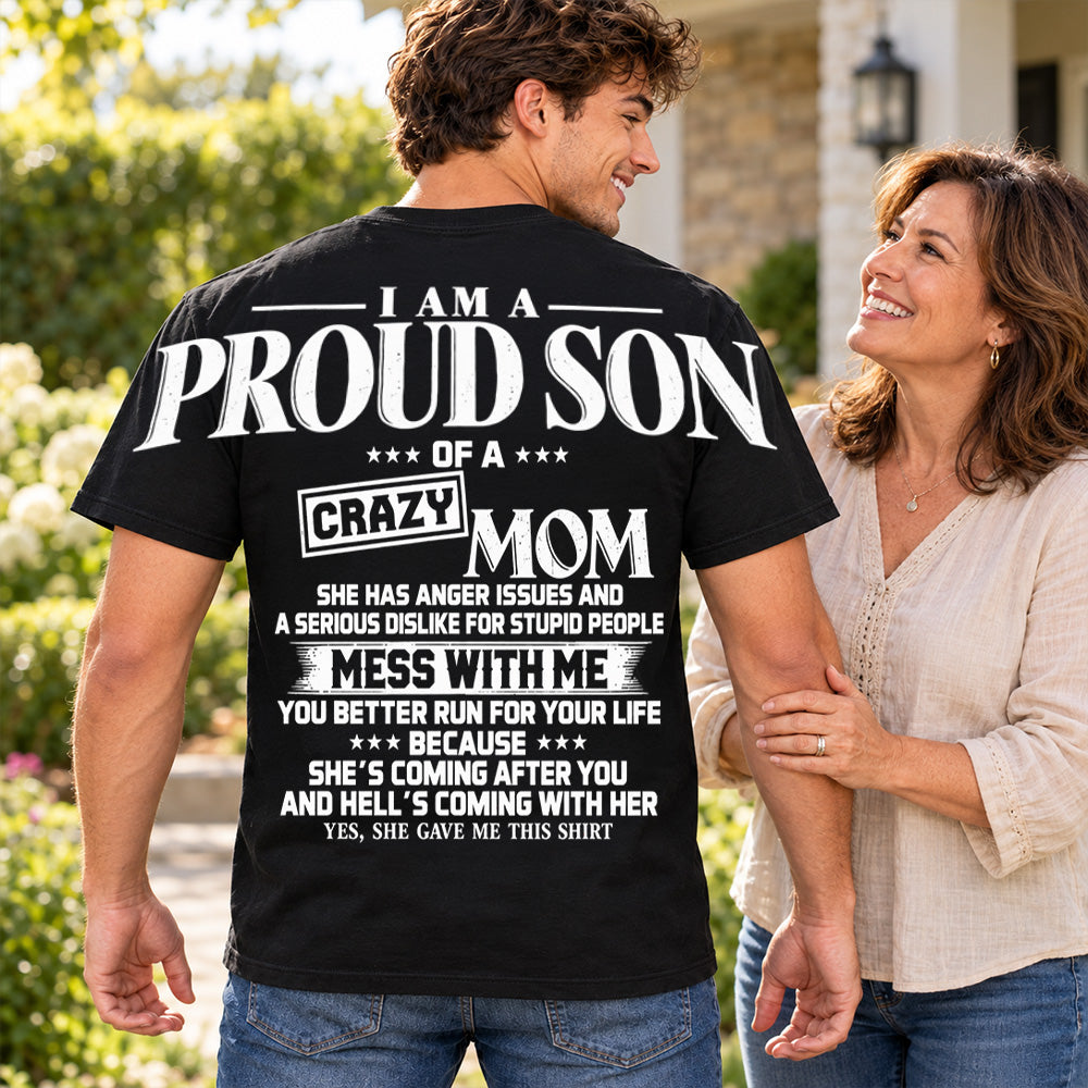 I Am A Proud Son Of A Crazy Mom Oversized Shoulder Print Shirt T24