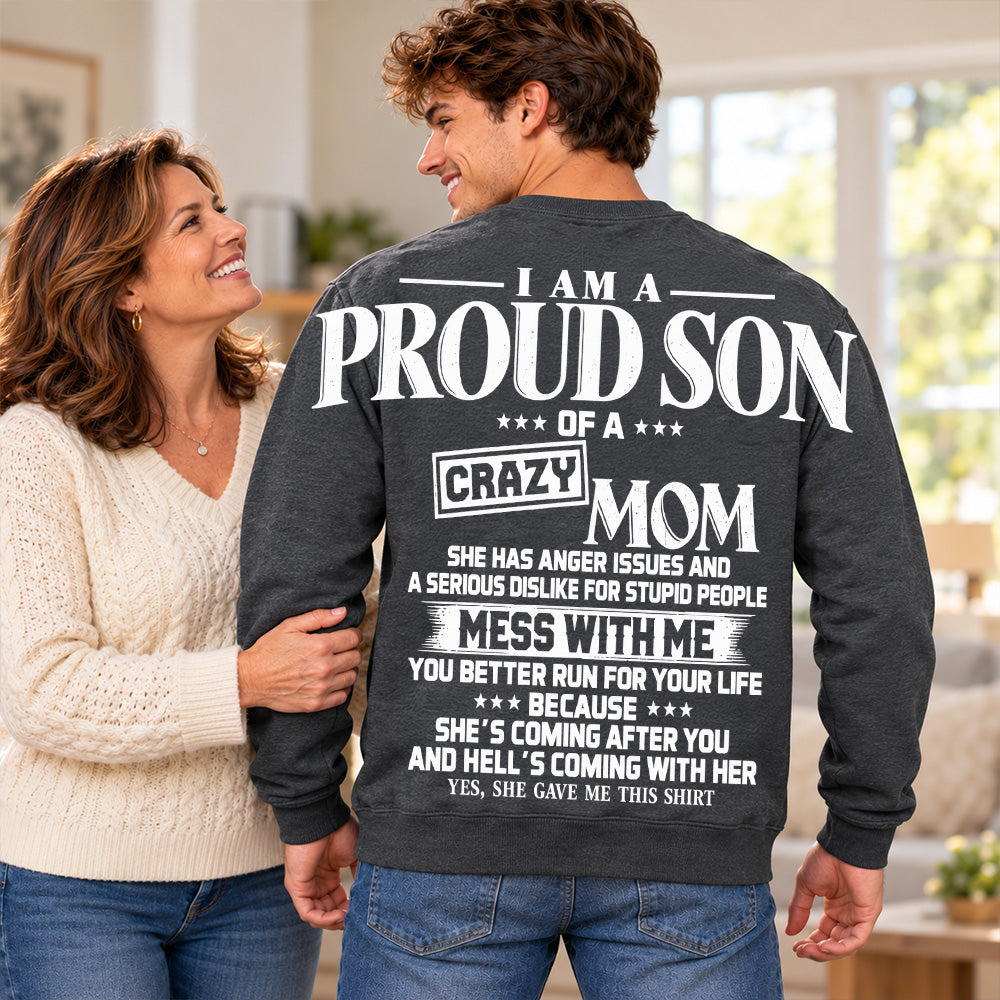 I Am A Proud Son Of A Crazy Mom Oversized Shoulder Print Shirt T24