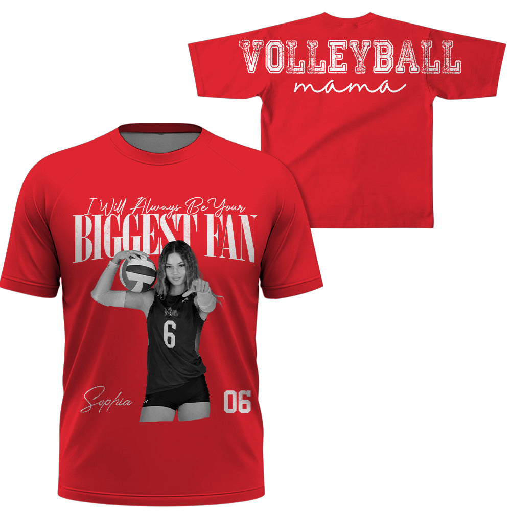 I Will Always Be Your Biggest Fan, Custom Large Back Graphic Volleyball,  Washed Tee Retro Bootleg Shirt, Gift For Volleyball Mom Grandma Sport Family Volleyball Lovers MI209 T24
