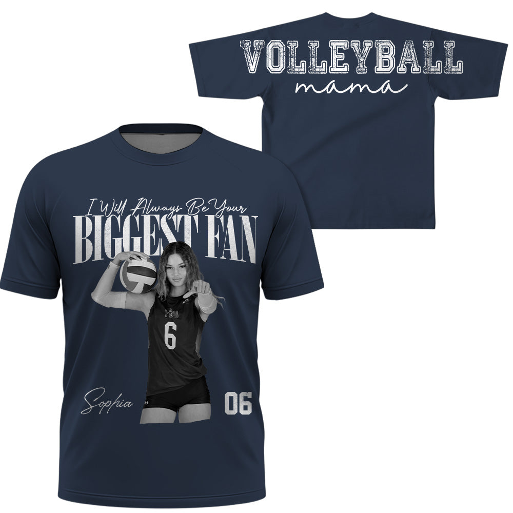 I Will Always Be Your Biggest Fan, Custom Large Back Graphic Volleyball,  Washed Tee Retro Bootleg Shirt, Gift For Volleyball Mom Grandma Sport Family Volleyball Lovers MI209 T24