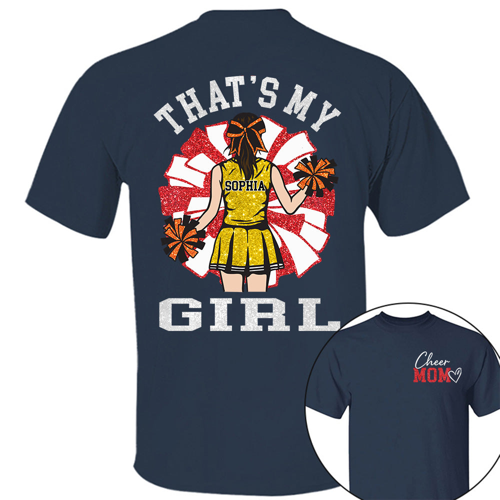 Personalized Cheer Mom Mom Shirt That's My Girl Shirt Gift For Cheerleader Family T1807
