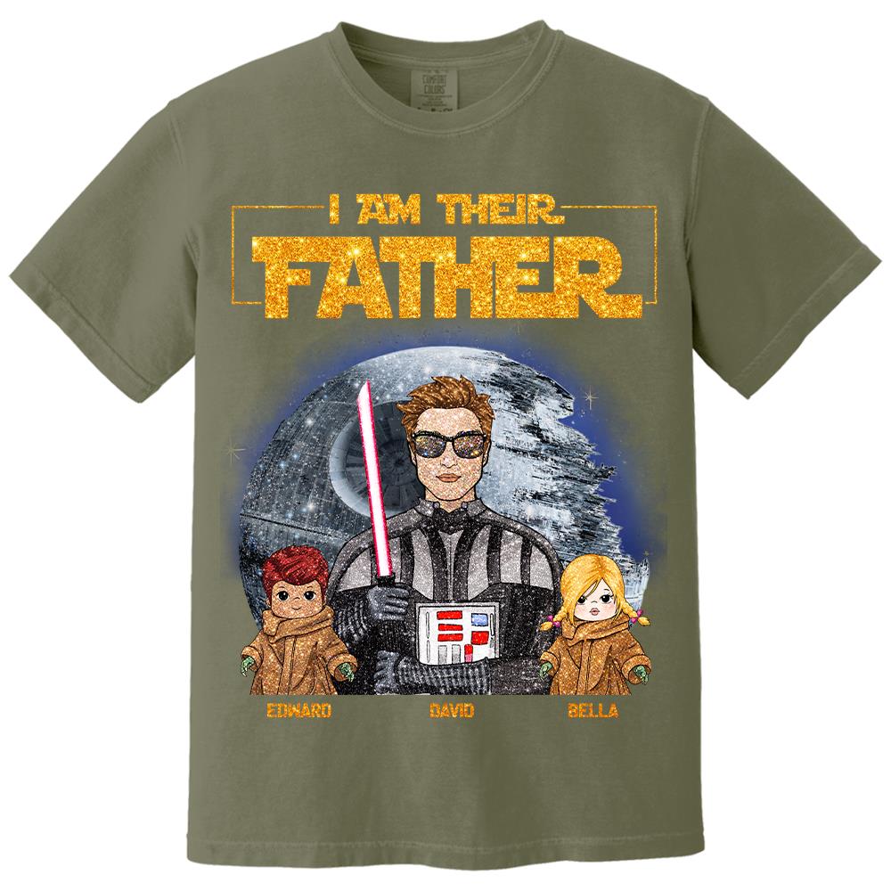 I Am Their Father Custom Personalized Glitter Style Shirt For Dad - Father's Day Gift Hv01