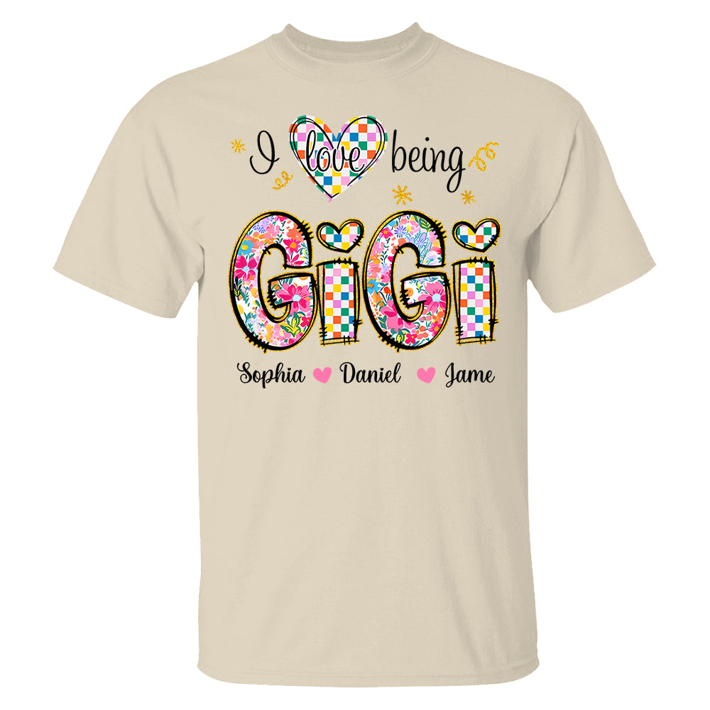 Love Being Gigi With Grandkids T-Shirt, Custom Nickname and Kid, Gift For Mother's Day T1807 Li29