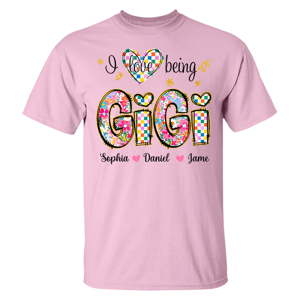 Love Being Gigi With Grandkids T-Shirt, Custom Nickname and Kid, Gift For Mother's Day T1807 Li29