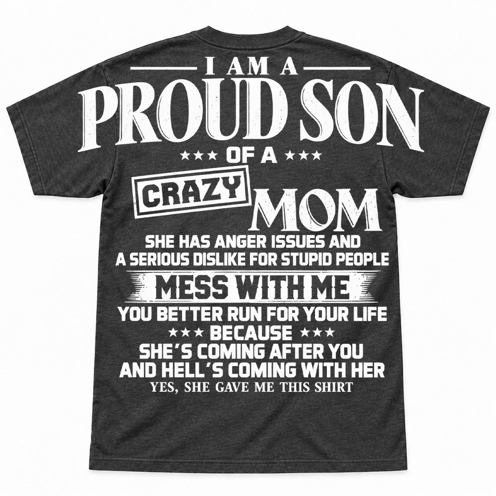 I Am A Proud Son Of A Crazy Mom Oversized Shoulder Print Shirt T24