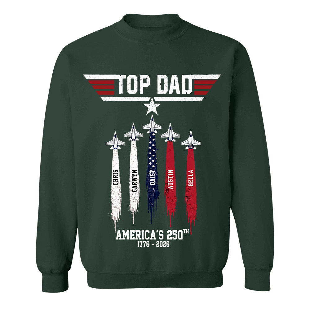 Top Gun Top Dad America 250th Anniversary Personalized T-Shirt for Father & Grandpa NA02 TH23