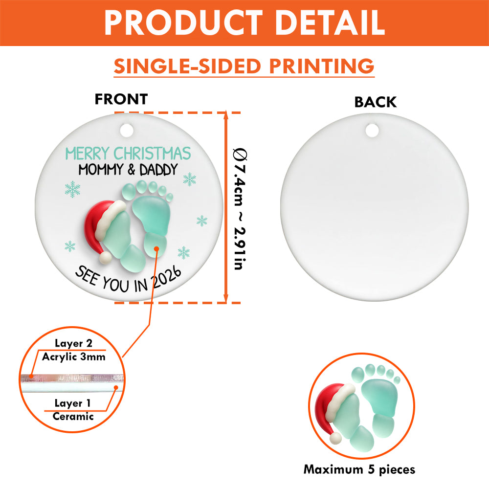 Baby Expecting See You In 2026 - Personalized 2-Layered Ceramic Christmas Ornament With Acrylic Pieces
