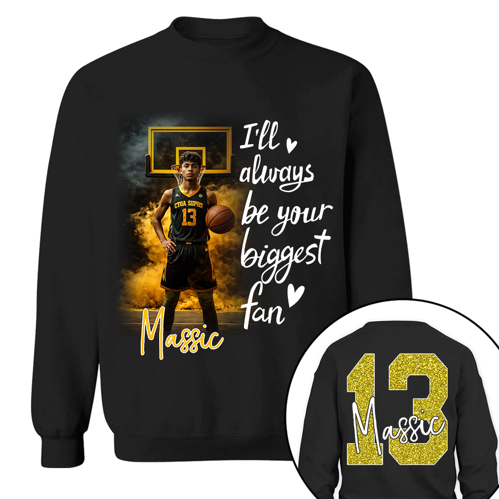 I'll Be Your Biggest Fan - Personalize Basketball Shirt For Basketball Mom Grandma Sport Family T1807 TH23