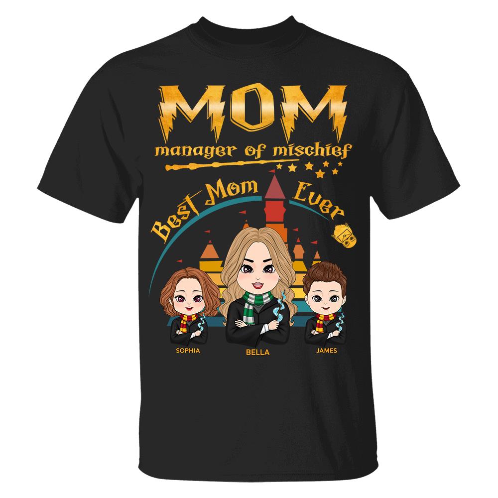 Customized Wizard Mom Shirt Manager Of Mischief Mom, Best Mom Ever, Mother's Day Gift L0411 Hv01