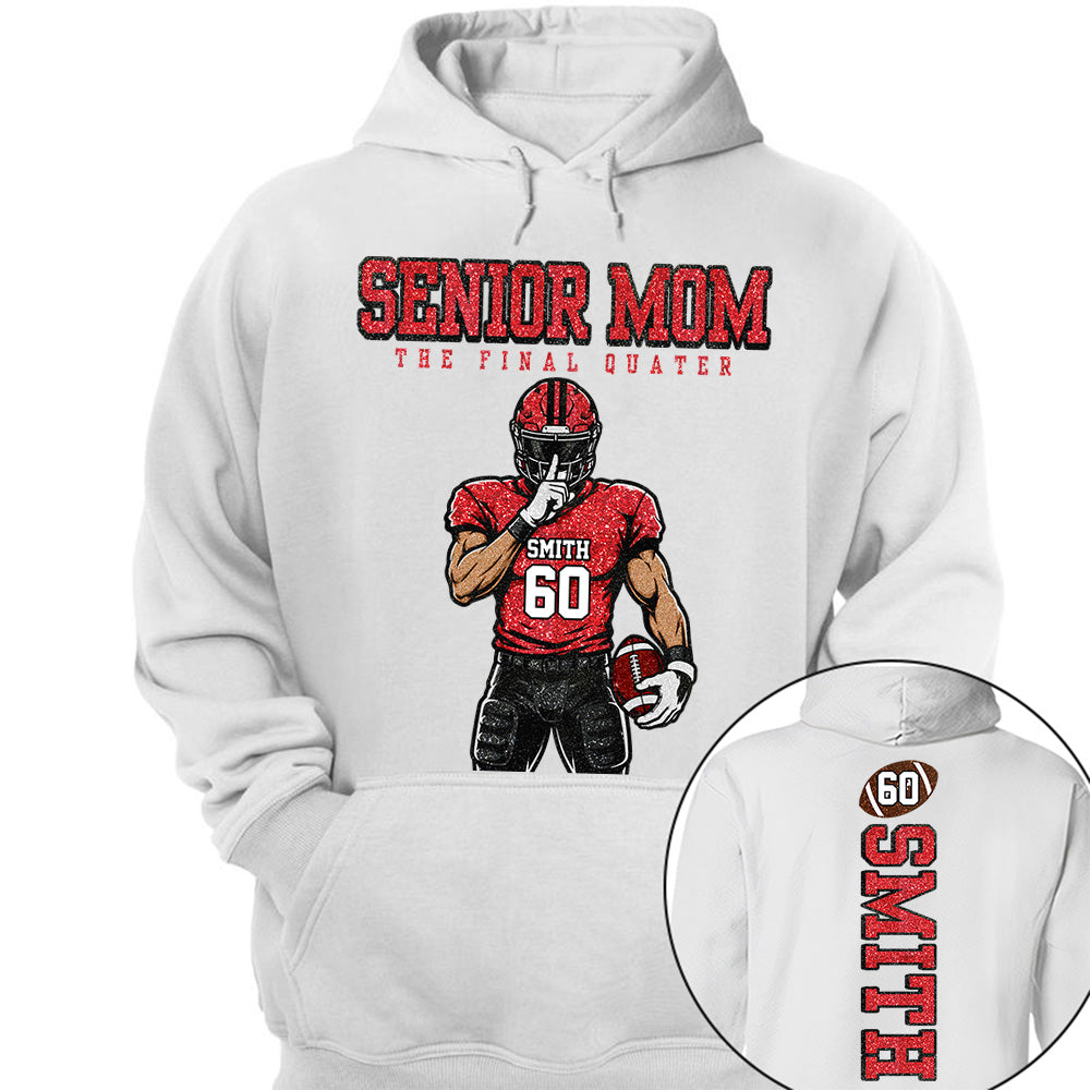 Personalized Senior Mom Football Shirt, The Final Quarter Shirt, Custom Player Name Number Tee, Class of 2027 Football Mom Gift Na02 VH01