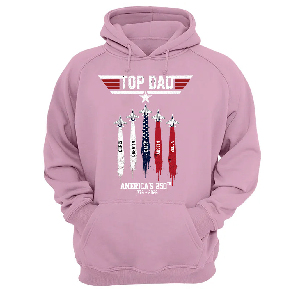 Top Gun Top Dad America 250th Anniversary Personalized T-Shirt for Father & Grandpa NA02 TH23