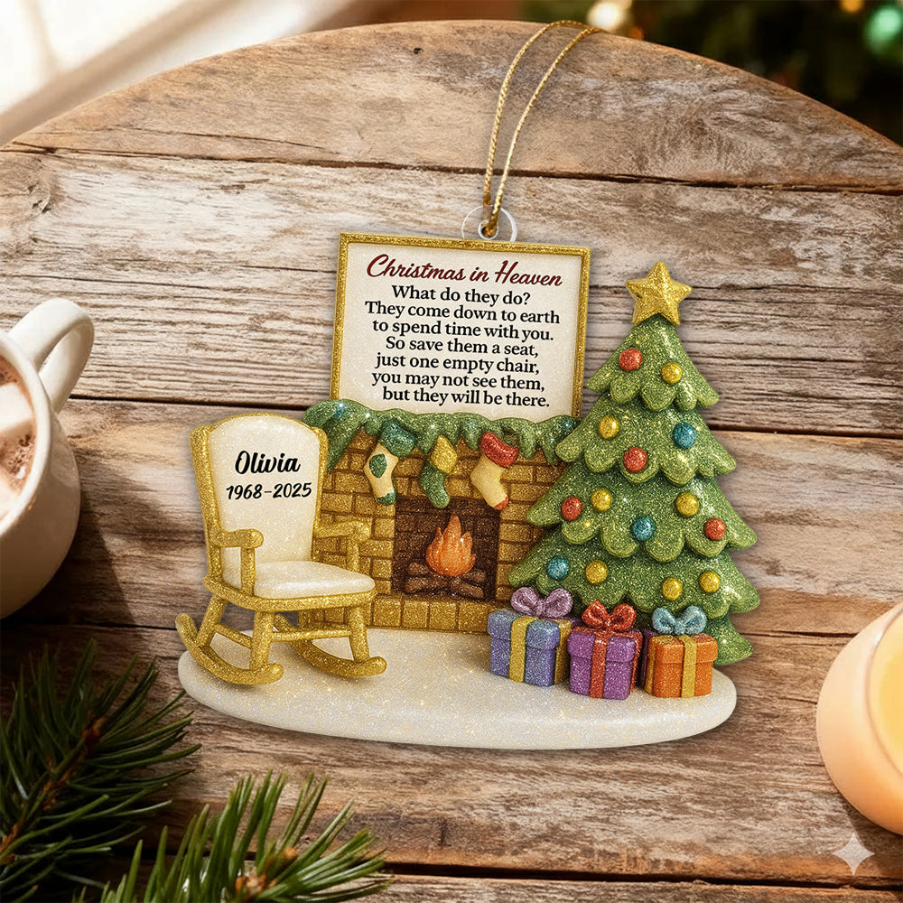 Christmas In Heaven Chair At Fireplace - Personalized Acrylic Ornament - Christmas Memorial Keepsake For Family Hv01