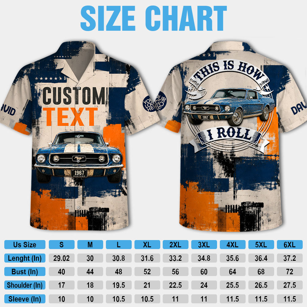 This Is How I Roll - Custom Photo Classic Car Retro Hawaiian Shirt A2110 Pt99