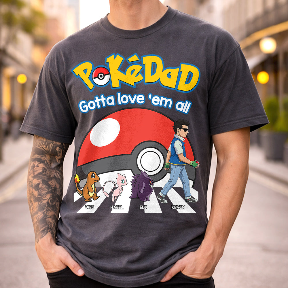 Poke Dad - Personalized T-Shirt - Happy Father's Day Gift - Custom Father's Day Shirt Na02 Hv01