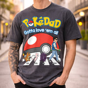 Poke Dad - Personalized T-Shirt - Happy Father's Day Gift - Custom Father's Day Shirt Na02 Hv01