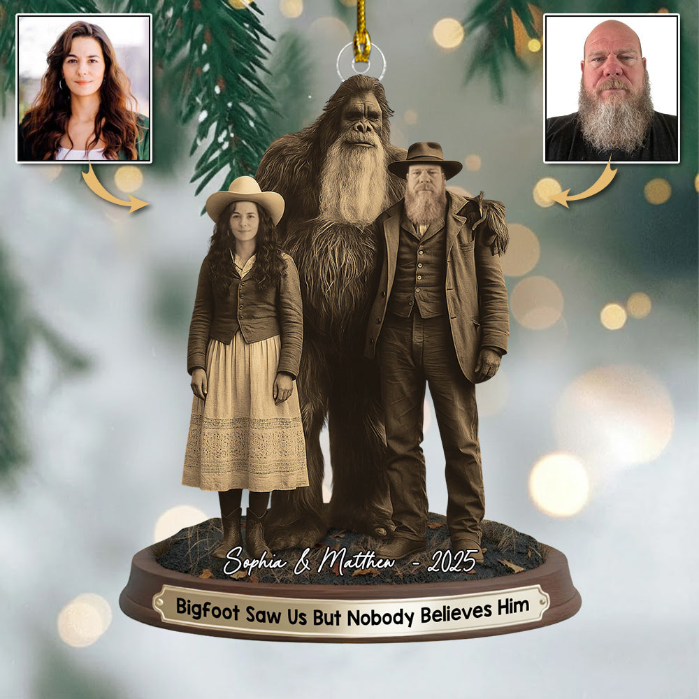 Bigfoot Print Mystery Ornament 19th Century, Bigfoot Saw Me But Nobody Believes Him - Personalized Acrylic Ornament Do99