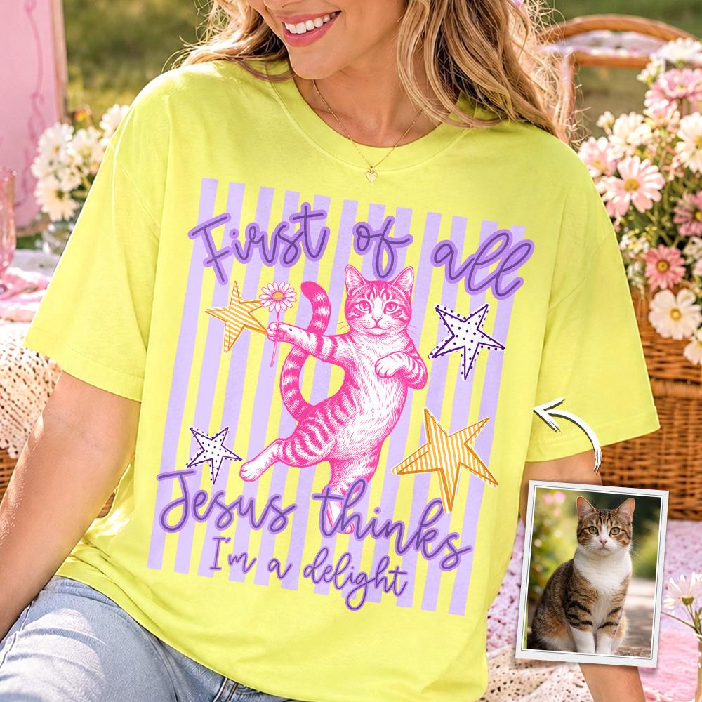 Custom First of All Jesus Thinks I'm A Delight Christian Humor T-shirt, Preppy Striped Summer, Funny Feral Raccoon, Dog, Cat Shirt Hv01