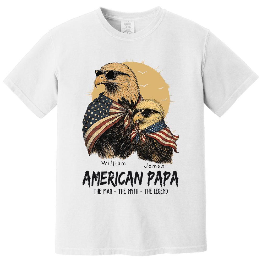 American Dad The Man The Myth The Legend, Personalized Papa T-Shirt Father's Day, Cool Dad Eagle Tee, Gifts for Dad Husband MI209 VH01