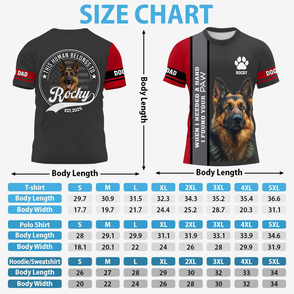 When I Needed A Hand I Found A Paw, Custom Photo Dog Shirt, Gift For Dog Lover Vr2 T1807 Li29