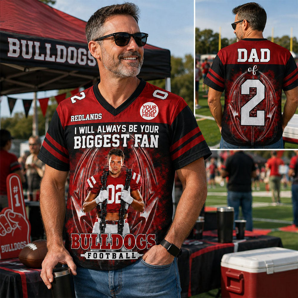 I Will Always Be Your Biggest Fan Custom Photo Football Jersey Shirt For Football Family Game Day Shirt T1807 Pt99