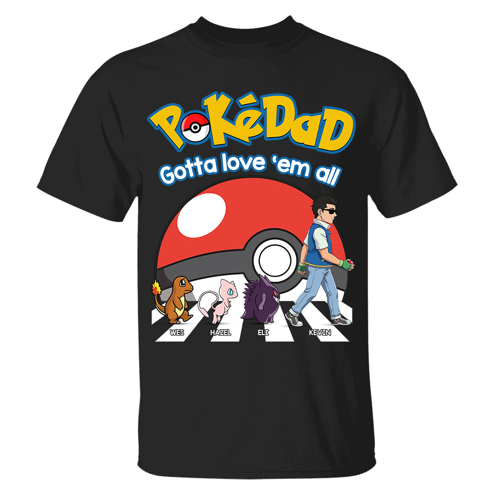 Poke Dad - Personalized T-Shirt - Happy Father's Day Gift - Custom Father's Day Shirt Na02 Hv01