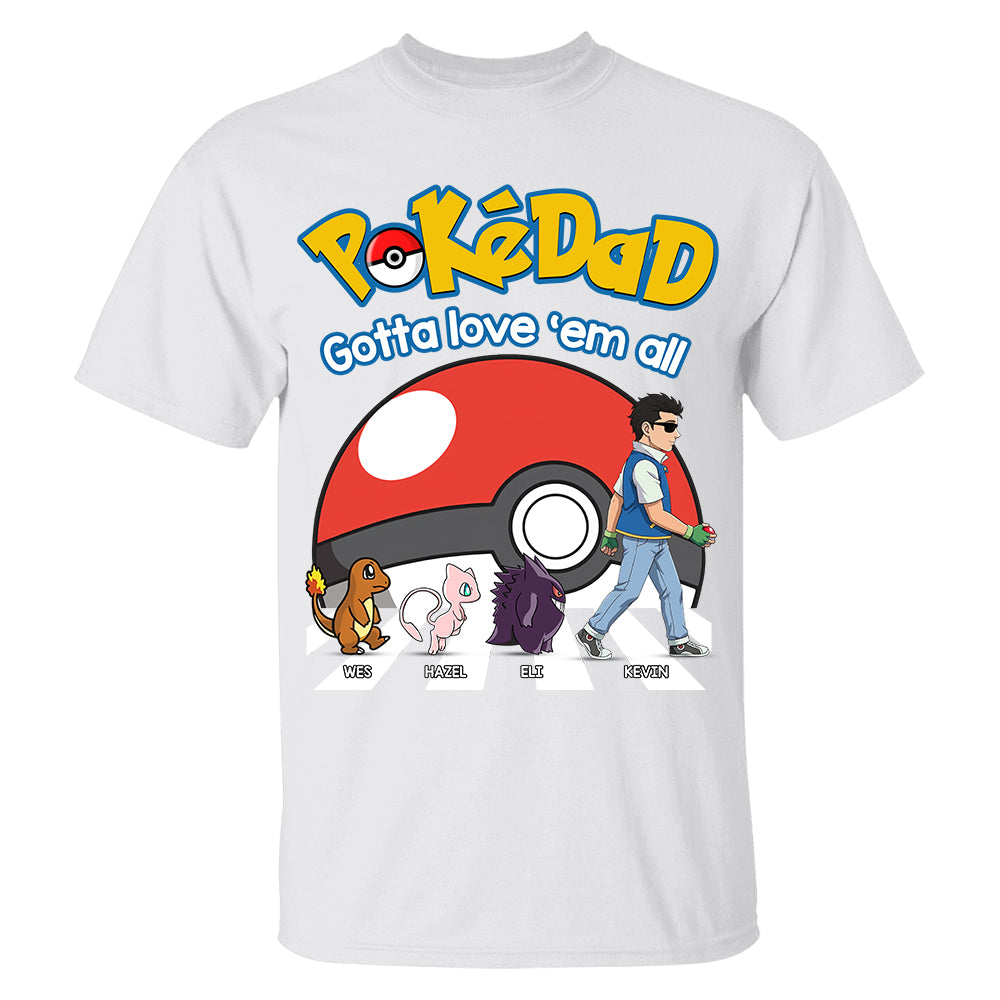 Poke Dad - Personalized T-Shirt - Happy Father's Day Gift - Custom Father's Day Shirt Na02 Hv01