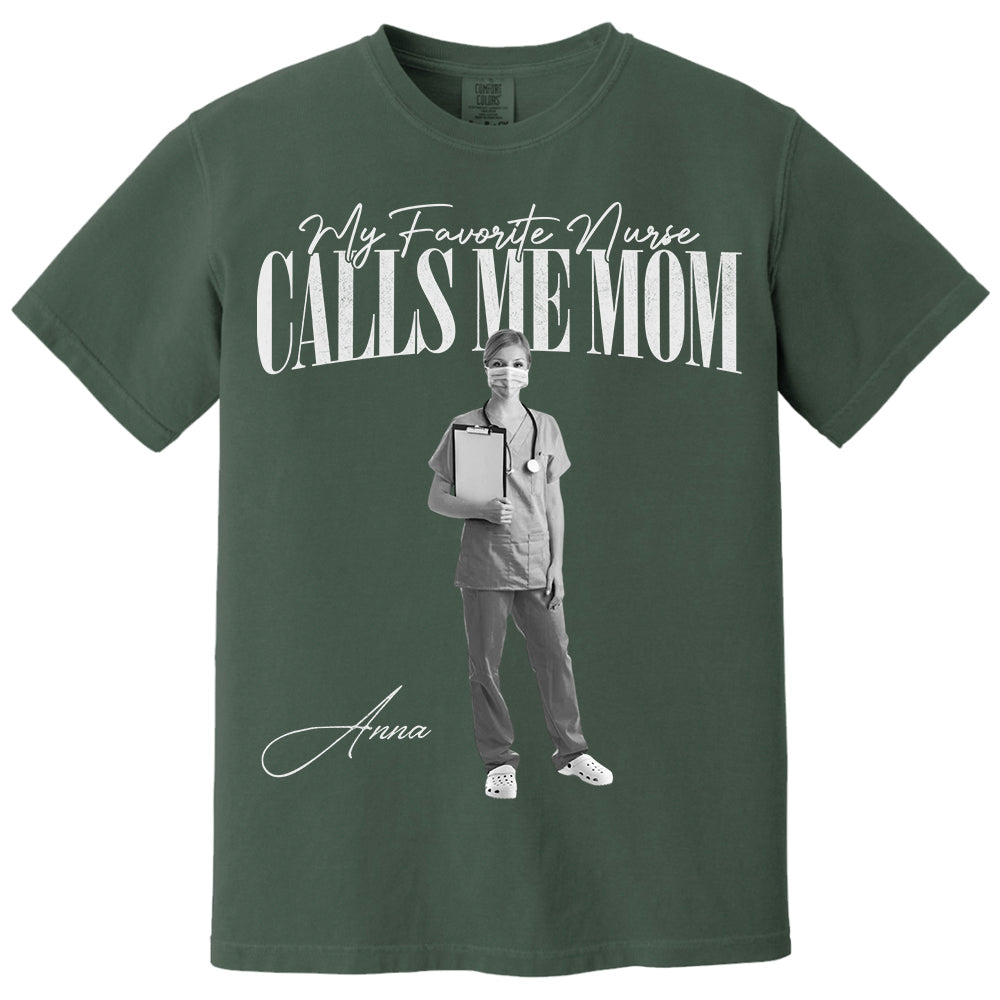 My Favorite Nurse Calls Me Mom Washed Tee Retro Bootleg Shirt For Nurse Family A2110
